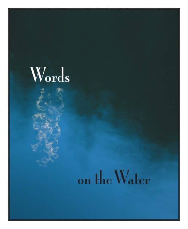 The image shows the text “Words on the Water” over a blue and dark water surface with a soft, rippling reflection.